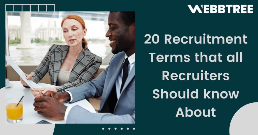 20 Recruitment Terms that all Recruiters Should know About