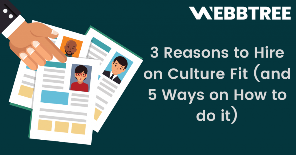 Banner 3 reasons to hire on culture fit (and 5 ways on how to do it)