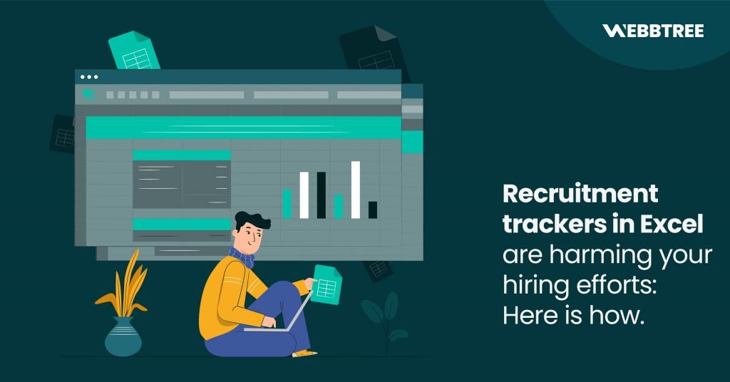 Recruitment trackers in Excel Are Harming Your Hiring Efforts: Here is how